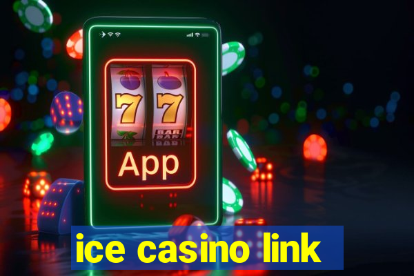 ice casino link