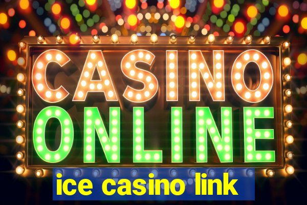 ice casino link