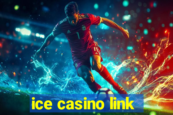 ice casino link