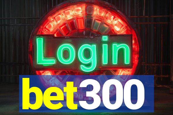 bet300