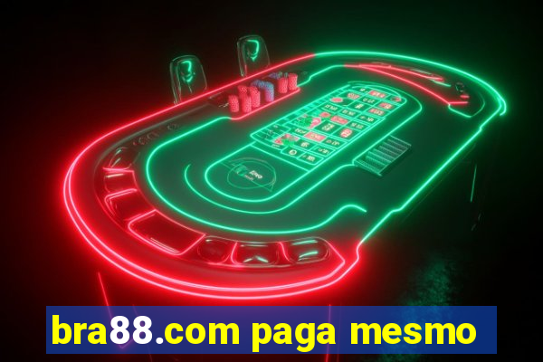 bra88.com paga mesmo