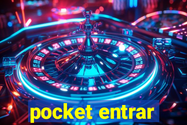 pocket entrar