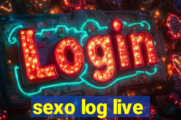 sexo log live