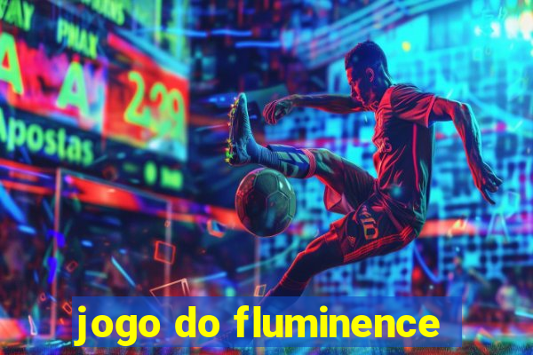 jogo do fluminence