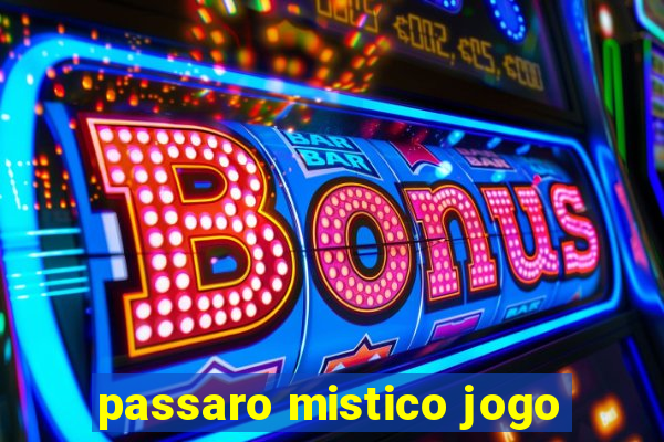 passaro mistico jogo