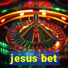 jesus bet