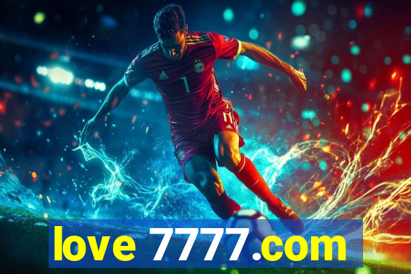 love 7777.com