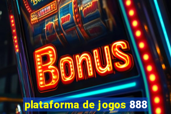 plataforma de jogos 888