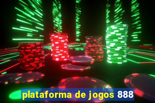 plataforma de jogos 888