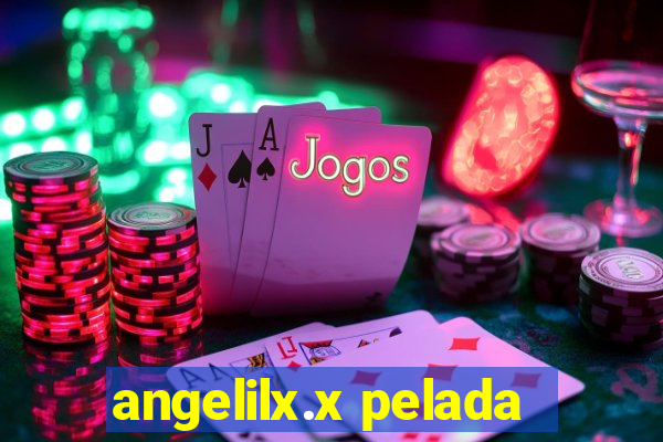 angelilx.x pelada