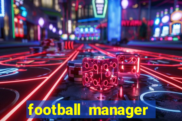 football manager 2024 crack