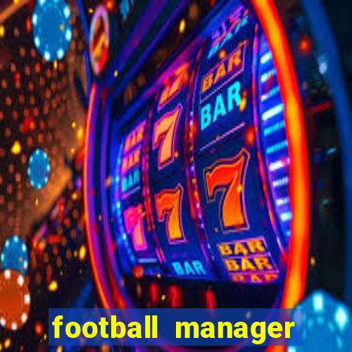 football manager 2024 crack