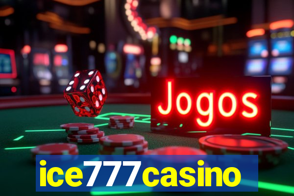 ice777casino