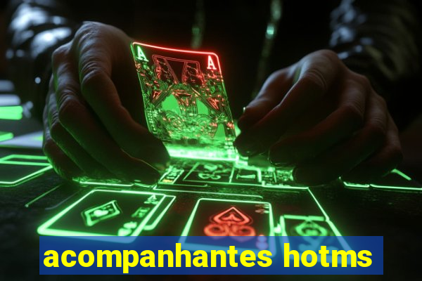 acompanhantes hotms