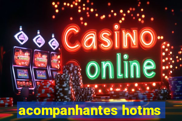 acompanhantes hotms