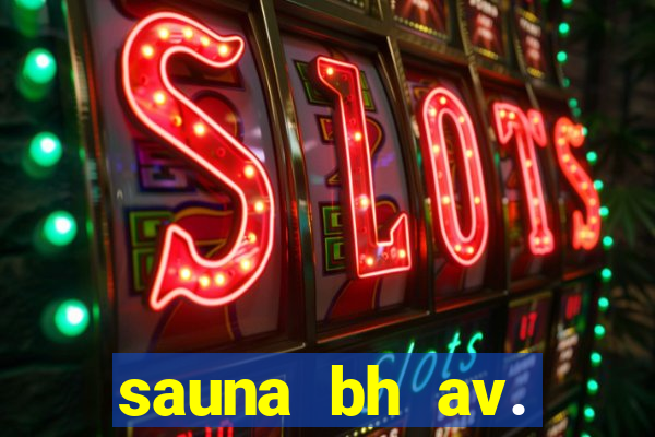 sauna bh av. augusto de lima 444 - centro