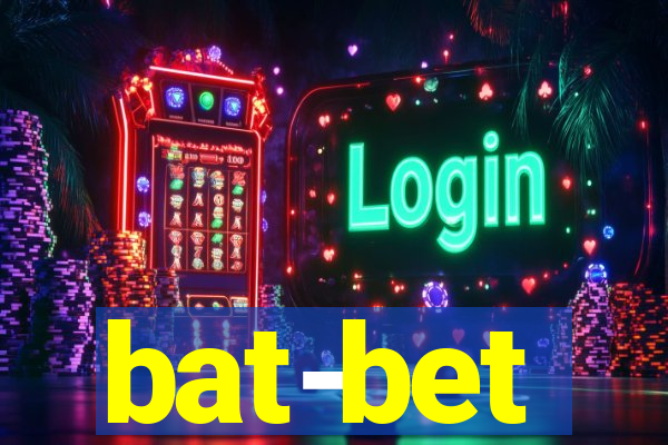 bat-bet