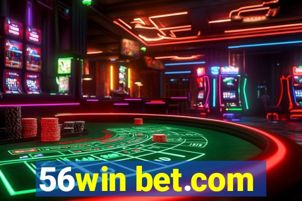 56win bet.com