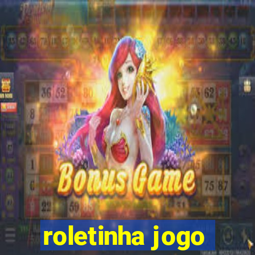 roletinha jogo