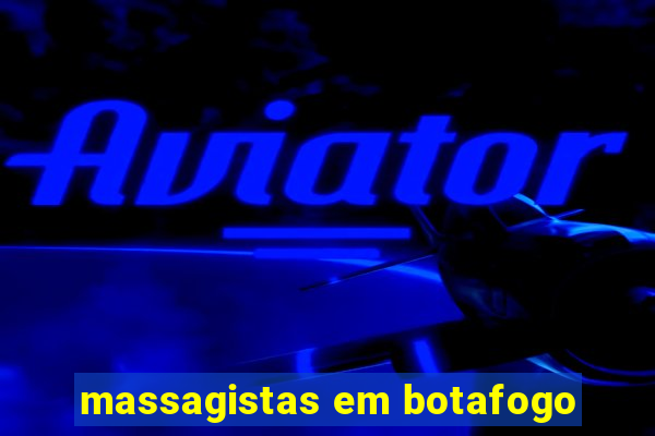 massagistas em botafogo