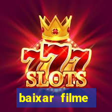 baixar filme interestelar dublado gratis