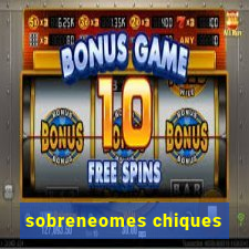 sobreneomes chiques