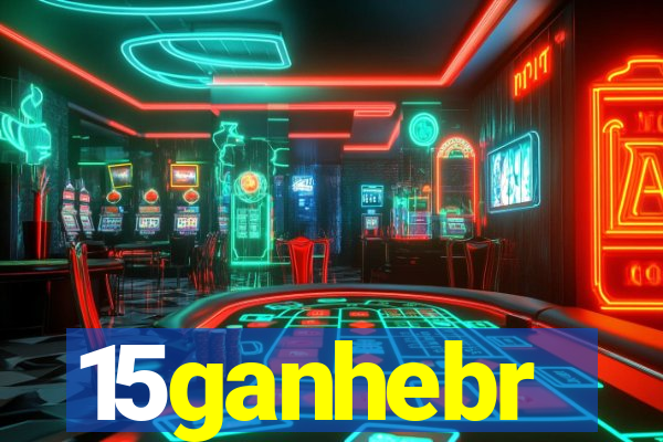 15ganhebr