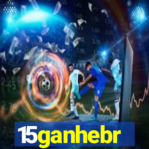 15ganhebr