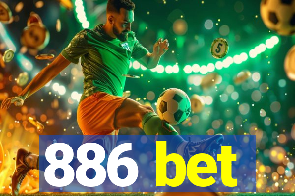 886 bet