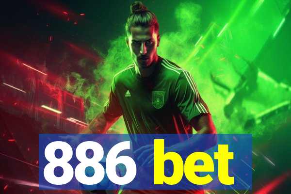 886 bet