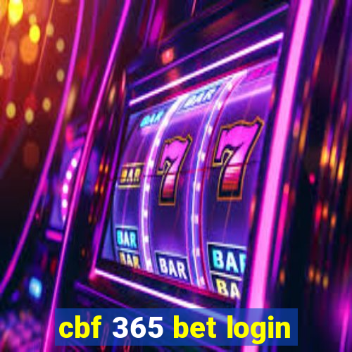 cbf 365 bet login