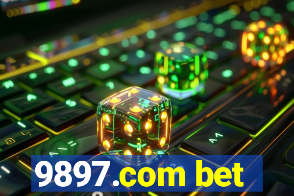 9897.com bet