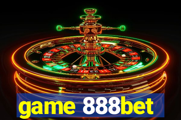 game 888bet