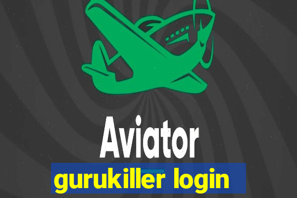 gurukiller login