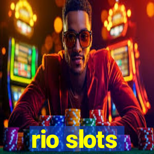 rio slots