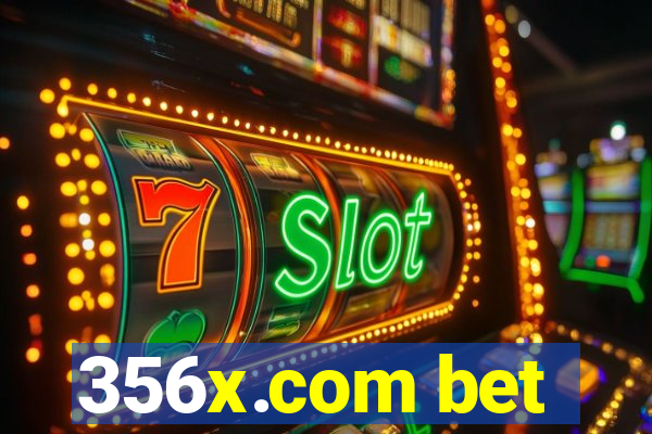 356x.com bet