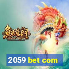 2059 bet com