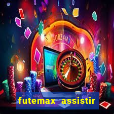 futemax assistir real madrid