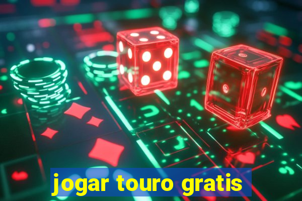 jogar touro gratis