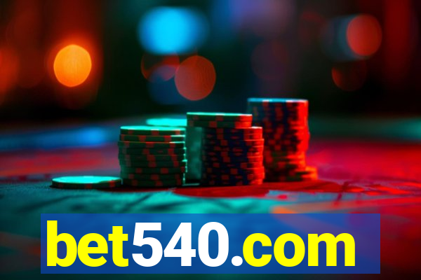 bet540.com