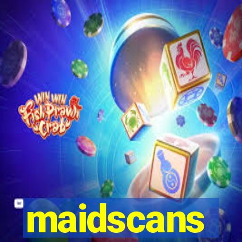 maidscans