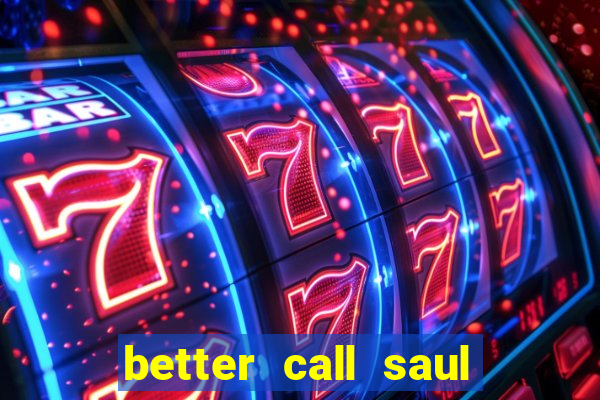 better call saul dublado torrent