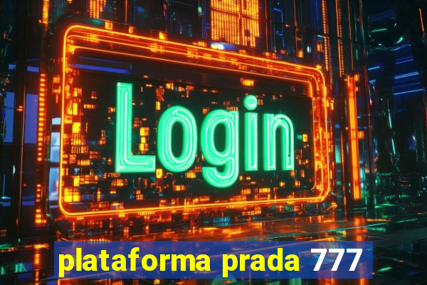 plataforma prada 777