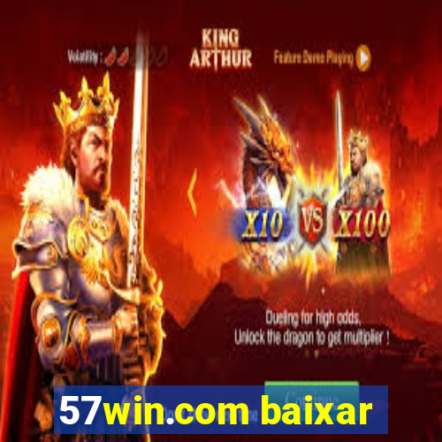 57win.com baixar