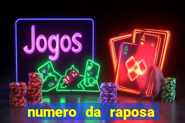 numero da raposa jogo do bicho