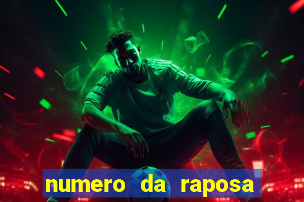 numero da raposa jogo do bicho