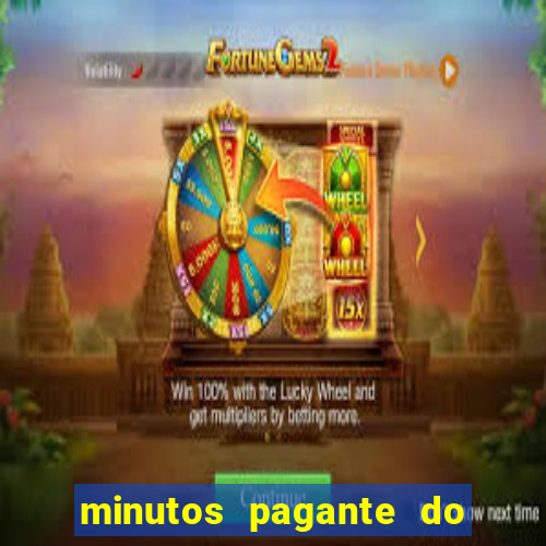 minutos pagante do fortune tiger