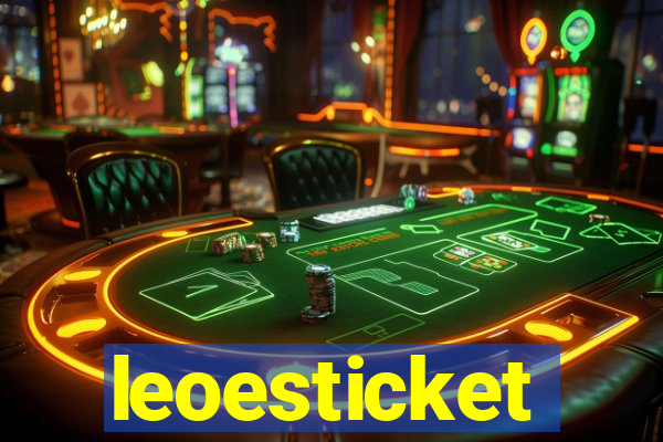 leoesticket