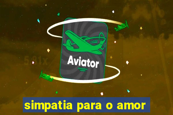 simpatia para o amor