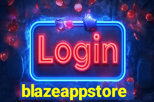 blazeappstore